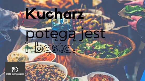 kucharz_gastronomia_portal gastronomii