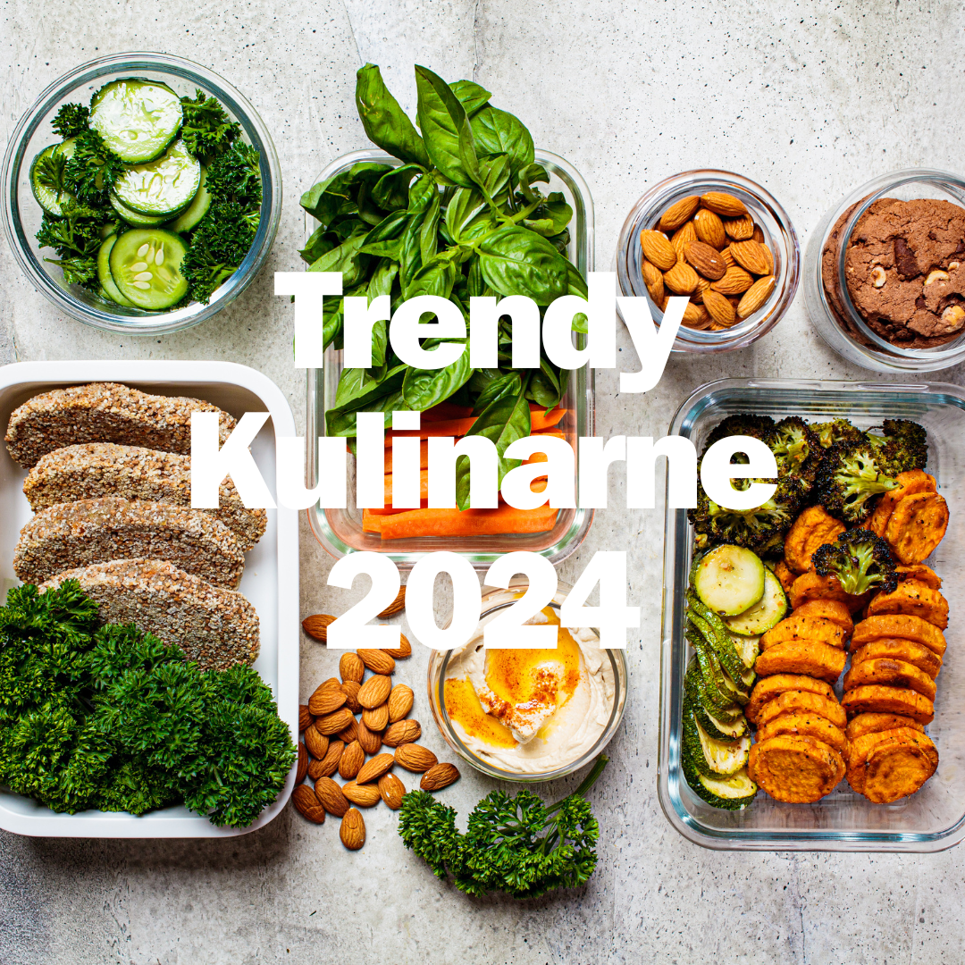 trendy kulinarne 2024